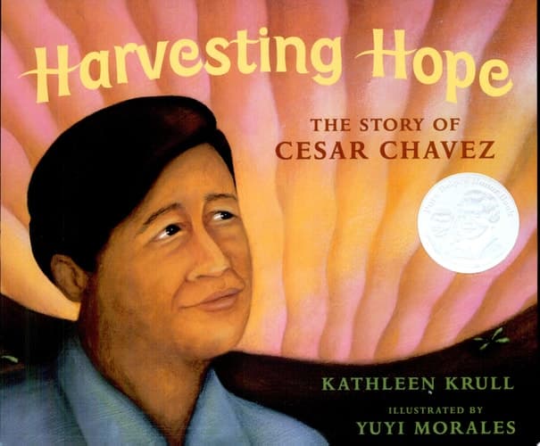 Cover of Harvesting Hope The Story of Cesar Chavez