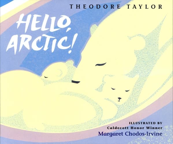 Cover of Hello, Arctic!