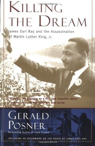 Cover of Killing the Dream: James Earl Ray and the Assassination of Martin Luther King, Jr.