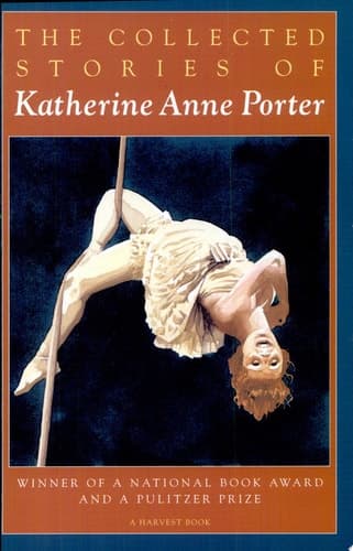 Cover of The Collected Stories of Katherine Anne Porter