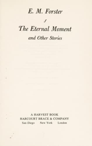 Cover of Eternal Moment And Other Stories (A Harvest Book, Hb 180)