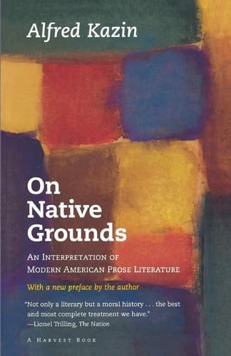 Cover of On Native Grounds: An Interpretation Of Modern American Prose Literature (Harvest Book)