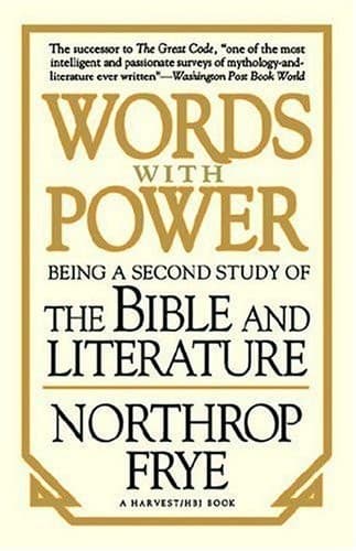 Cover of Words with Power: Being a Second Study of "The Bible and Literature"