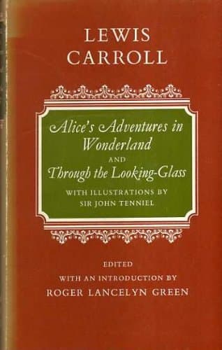 Cover of Alice's Adventures in Wonderland and Through the Looking-glass