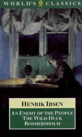 Cover of An Enemy of the People ; The Wild Duck ; Rosmersholm