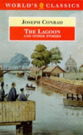 Cover of The Lagoon and Other Stories (The World's Classics)