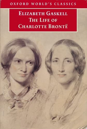Cover of The Life of Charlotte Brontë