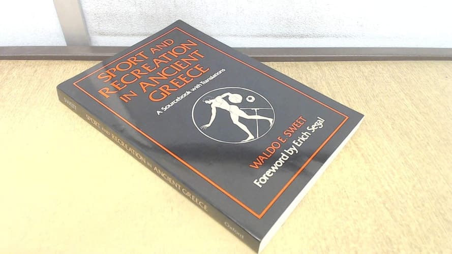 Cover of Sport and Recreation in Ancient Greece: A Sourcebook with Translations