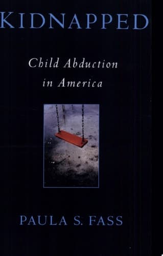 Cover of Kidnapped Child Abduction in America