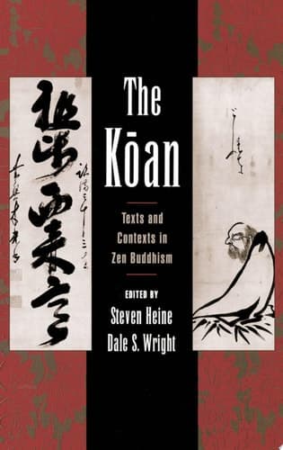 Cover of The Koan Texts and Contexts in Zen Buddhism