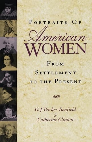 Cover of Portraits of American Women From Settlement to the Present