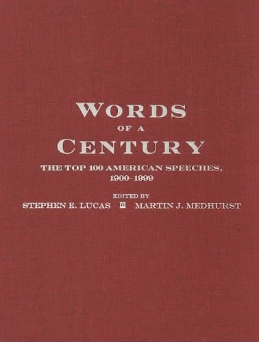 Cover of Words of a Century: The Top 100 American Speeches, 1900-1999