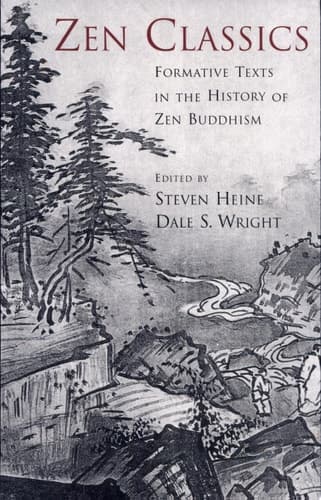 Cover of Zen Classics Formative Texts in the History of Zen Buddhism