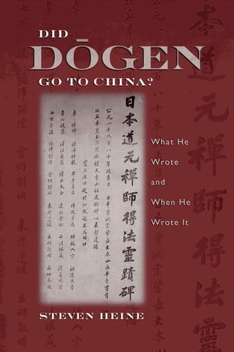 Cover of Did Dogen Go to China?: What He Wrote and When He Wrote It