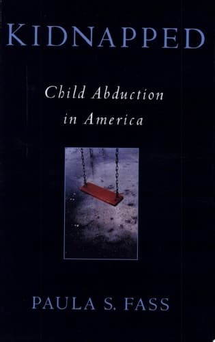 Cover of Kidnapped Child Abduction in America