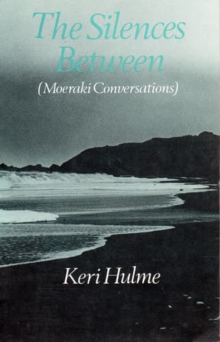 Cover of The Silences Between: (Moeraki Conversations)