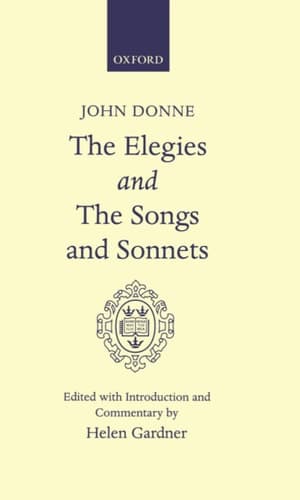 Cover of Elegies and The Songs and Sonnets (Oxford English Texts)