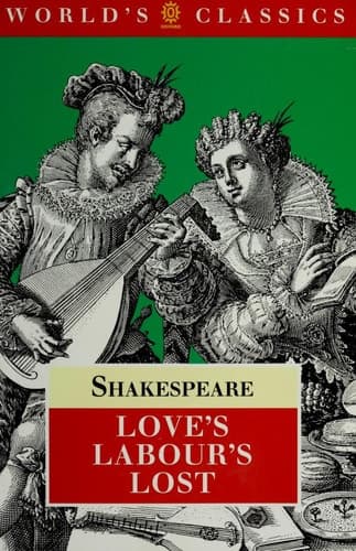 Cover of Love's Labour's Lost (|c OET |t Oxford English Texts)