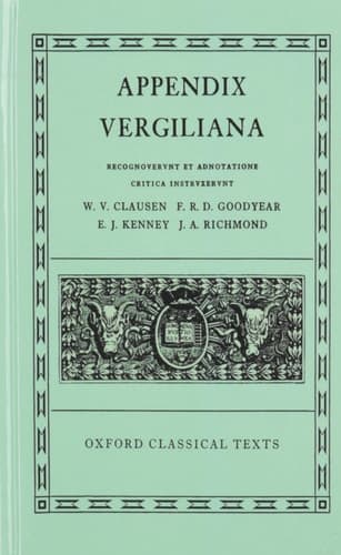 Cover of Appendix Vergiliana (Oxford Classical Texts)