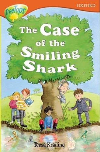 Cover of Oxford Reading Tree: Stage 13: TreeTops Stories: The Case of the Smiling Shark