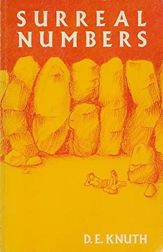 Cover of Surreal Numbers How Two Ex-students Turned on to Pure Mathematics and Found Total Happiness : a Mathematical Novelette