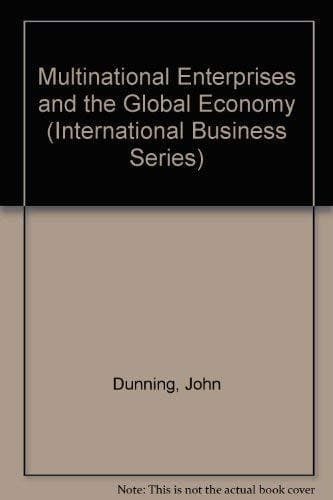 Cover of Multinational Enterprises and the Global Economy (International Business Series)