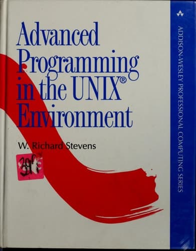 Cover of Advanced Programming in the Unix Environment (Addison-Wesley Professional Computing Series)