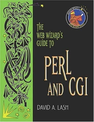 Cover of The Web Wizard's Guide to Perl and CGI