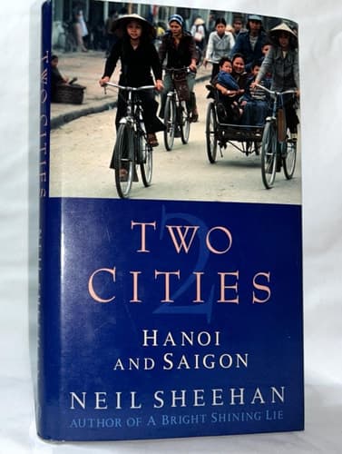 Cover of Two Cities: Hanoi And Saigon