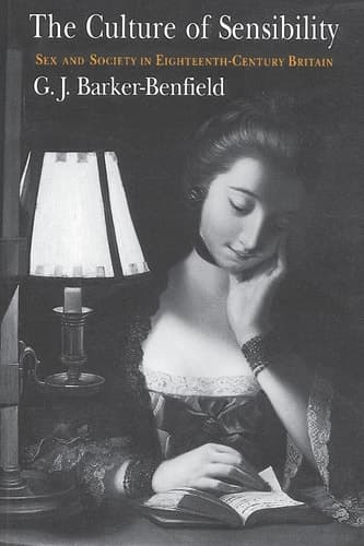 Cover of The Culture of Sensibility Sex and Society in Eighteenth-Century Britain