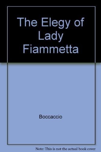 Cover of The Elegy of Lady Fiammetta