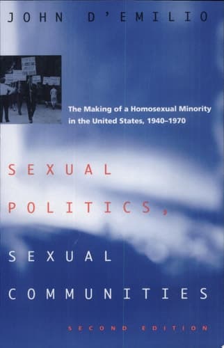Cover of Sexual Politics, Sexual Communities Second Edition
