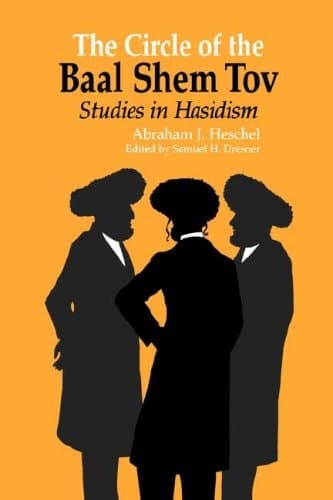 Cover of The Circle of the Baal Shem Tov Studies in Hasidism