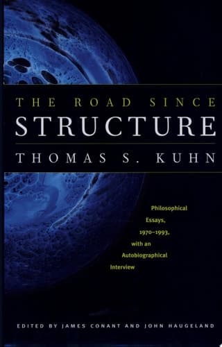 Cover of The Road Since Structure Philosophical Essays, 1970-1993, with an Autobiographical Interview