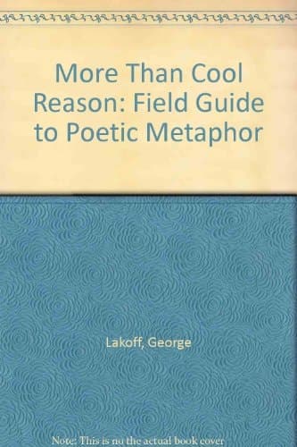 Cover of More than Cool Reason A Field Guide to Poetic Metaphor