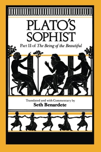 Cover of Plato's Sophist Part II of The Being of the Beautiful