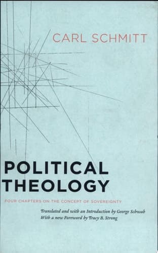 Cover of Political Theology Four Chapters on the Concept of Sovereignty
