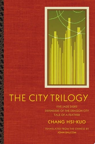 Cover of The City Trilogy Five Jade Disks, Defenders of the Dragon City, Tale of a Feather