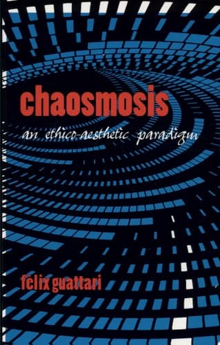 Cover of Chaosmosis An Ethico-aesthetic Paradigm