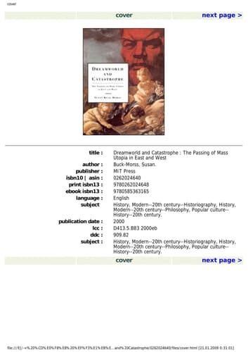 Cover of Dreamworld and Catastrophe The Passing of Mass Utopia in East and West