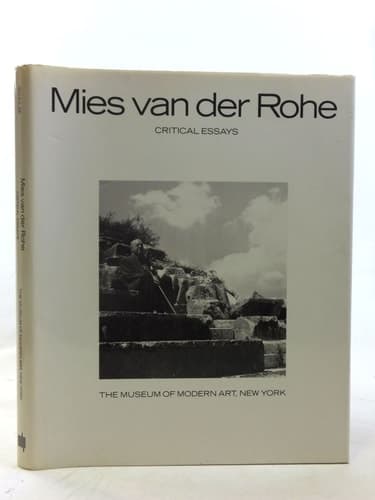 Cover of Mies van der Rohe: Critical Essays