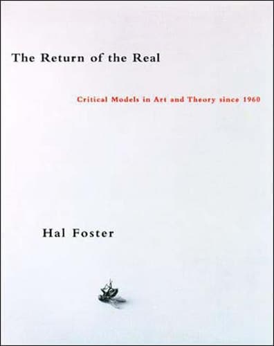 Cover of The Return of the Real Art and Theory at the End of the Century