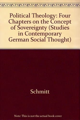 Cover of Political Theology Four Chapters on the Concept of Sovereignty