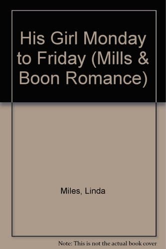 Cover of His Girl Monday to Friday