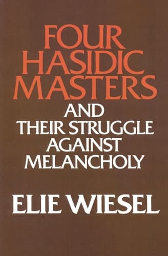 Cover of Four Hasidic Masters and their Struggle against Melancholy (Yusko Ward-Phillips Lectures in English Language and Literature)