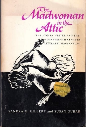 Cover of The Madwoman in the Attic The Woman Writer and the Nineteenth-century Literary Imagination