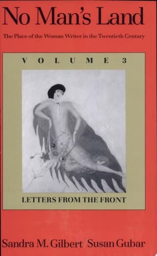 Cover of No Man's Land The Place of the Woman Writer in the Twentieth Century