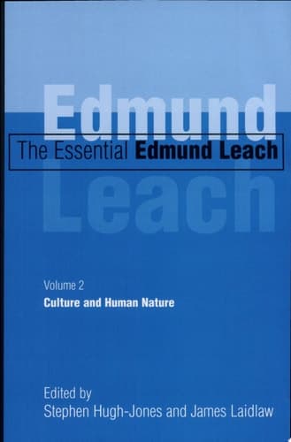 Cover of The Essential Edmund Leach: Culture and human nature