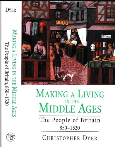 Cover of Making a Living in the Middle Ages The People of Britain 850-1520