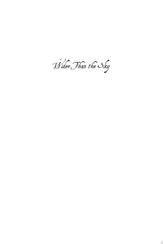 Cover of Wider Than the Sky The Phenomenal Gift of Consciousness